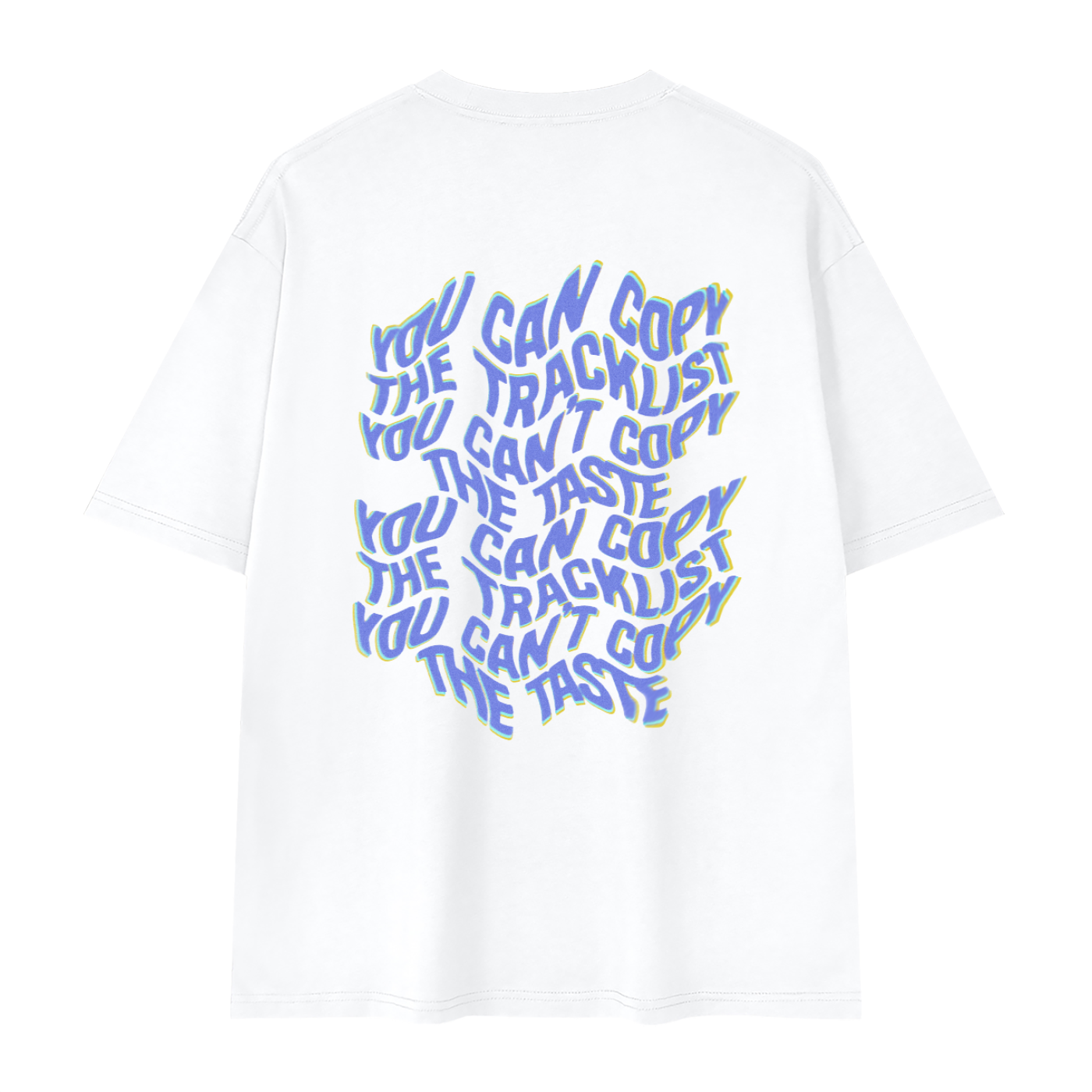 You Can't Copy White T-shirt