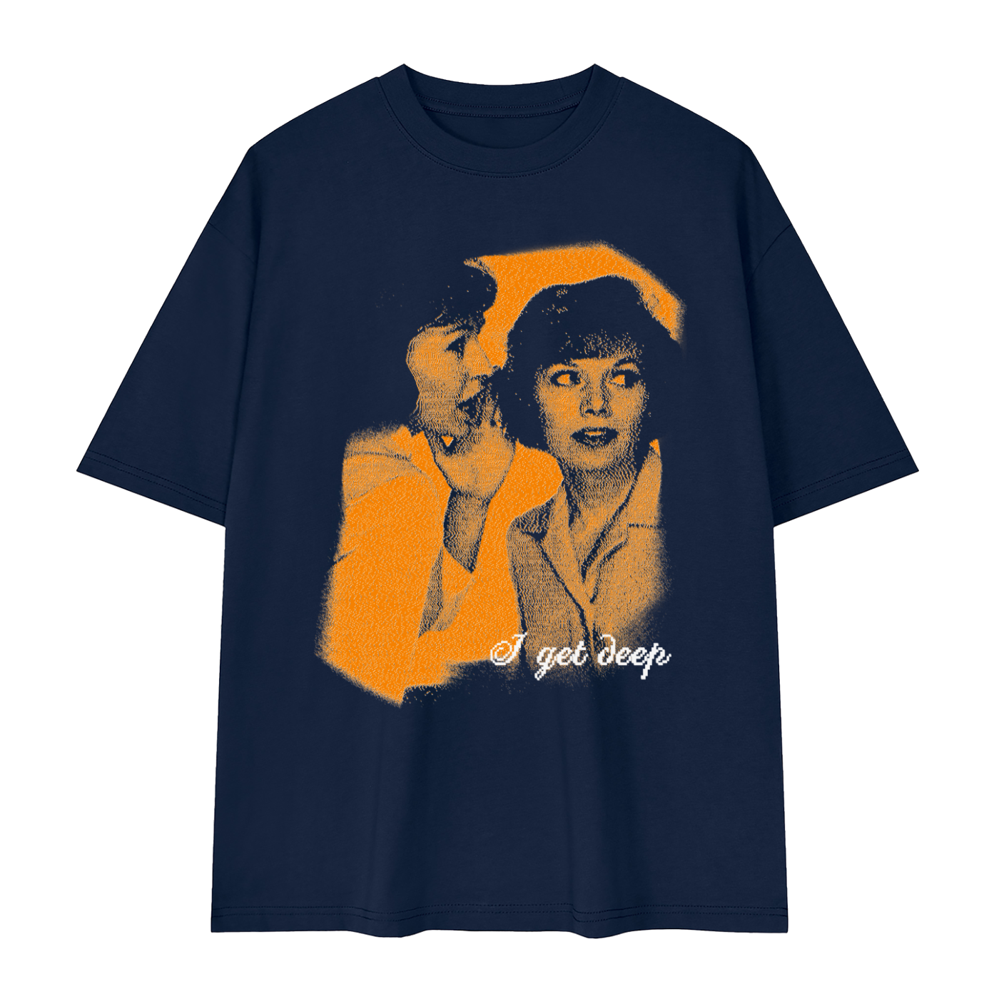 I Get Deep Blue T-Shirt